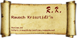 Rausch Krisztián névjegykártya